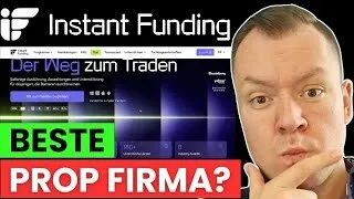 Instant Funding Erfahrungen: Top Prop Firma ohne Challenge? | Kosten, Regeln & Auszahlung
