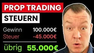Prop Trading Steuern erklärt: Was bleibt übrig vom Gewinn? | Gewerbe & Höhe