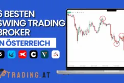 6 besten Swing Trading Broker in Österreich