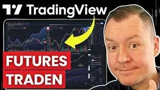 So geht Futures Trading mit TradingView (Broker & Anleitung)