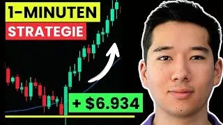 $6.934 im Monat - Einfache 1-Minuten Chart Trading Strategie