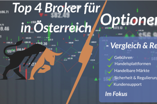 Top 4 Broker für Optionen in Österreich Vergleich