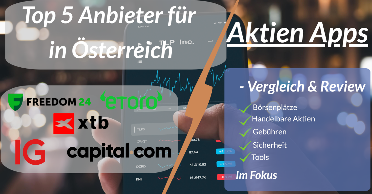 5 besten Aktien Trading Apps in Österreich für Wertpapiere