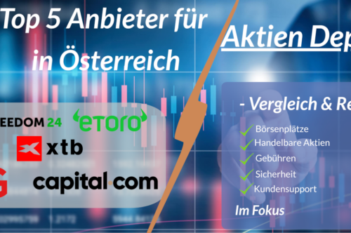 Top 5 Aktien Depots in Österreich Vergleich