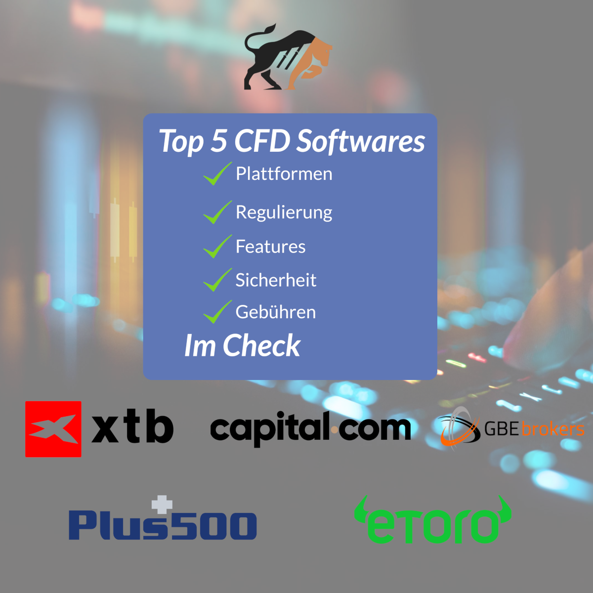 5 besten CFD Trading Software Vergleich für Österreich